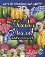 Jardin Secret - Edition Nuit - 2 Livres En 1