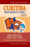 Curitiba Restaurant Guide 2020