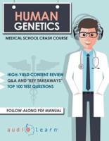 Human Genetics - Medical School Crash Course
