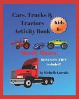 Cars, Trucks, & Tractors Activity Book