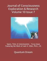 Journal of Consciousness Exploration & Research Volume 10 Issue 7