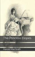 The Princess Elopes