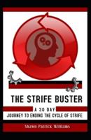 The Strife Buster