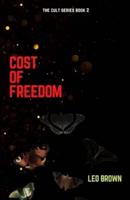 COST OF FREEDOM: The Cult Series Book 2