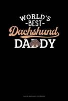 World's Best Dachshund Daddy