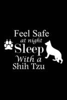 Feel Safe at Night Sleep With a Shih Tzu