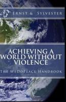 Achieving a World Without Violence