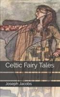 Celtic Fairy Tales