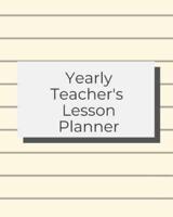 Yearly Teacher's Lesson Planner