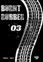 Burnt Rubber