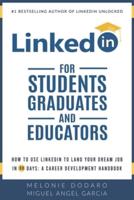 LinkedIn for Students, Graduates, and Educators