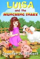 Luisa and the Munching Snake