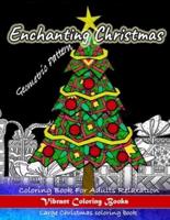 Enchanting Christmas Geometric Pattern Coloring Book For Adults Relaxation