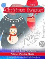 Ugly Christmas Sweater Coloring Book for Adults