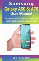 Samsung Galaxy A50 & A70 User Manual