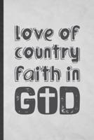 Love of Country Faith in God