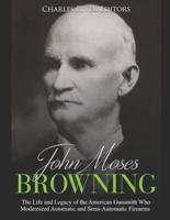 John Moses Browning