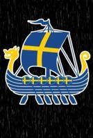 Swedish Viking Ship Sweden