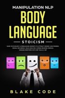 Manipulation NLP Body Language Stoicism