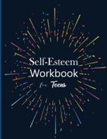 Self-Esteem Workbook for Teens