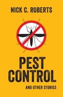 Pest Control and Other Stories