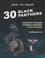 How to Draw 30 Black Panthers