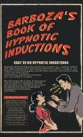 Barboza's Book of Hypnotic Inductions