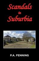 Scandals in Suburbia