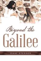 Beyond the Galilee
