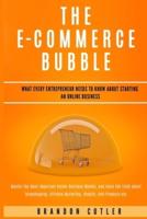 The E-Commerce Bubble