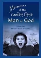 Memoirs of the Funniest Little Man of God - Vol 2 Macario
