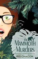 The Mammoth Murders