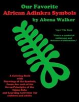 Our Favorite African Adrinkra Symbols