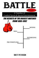 Battle Volume 1 - A Timeline of Combat Sports & Sports Entertainment