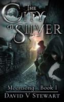 The City of Silver