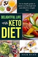 Delightful Life With Keto Diet