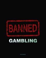 Gambling - The Sure Way Of Getting Nothing For Something Notebook College Ruled