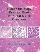 Human Histology Practical Book With Text & Viva Questions