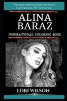 Alina Baraz Inspirational Coloring Book