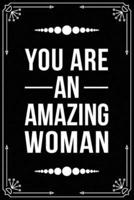 You're an Amazing Woman