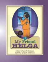 My Friend Helga