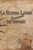 La Sierra Leone Journal De Voyage