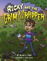 Ricky and the Grim Wrapper