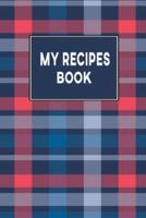 My Recipes Book to Write In