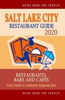 Salt Lake City Restaurant Guide 2020