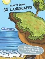 How to Draw 30 Landscapes