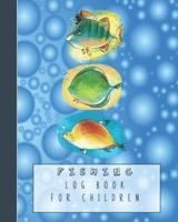 Fishing Log Book for Children