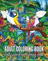 Adult Coloring Book - Forest and Birds Coloring Book