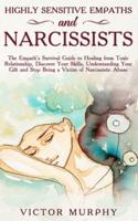 Highly Sensitive Empaths and Narcissists
