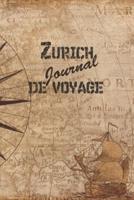 Zurich Journal De Voyage